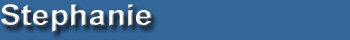 Stephanie